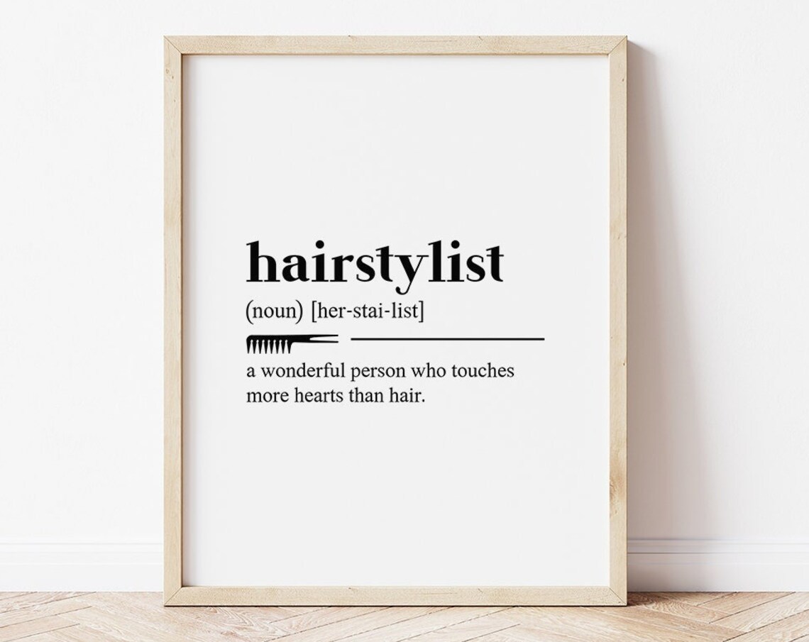 Hairstylist Definition Hair Salon Decor Art Print