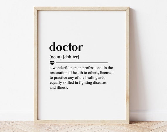 Doctor Definition Doctor Gift Definition Print Medical Art Gift For Doctor Doctor Wall Art Doctor Present Wall Art