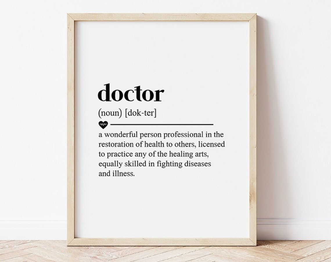 Doctor Definition Healing Arts Medical Office Quote Wall Art