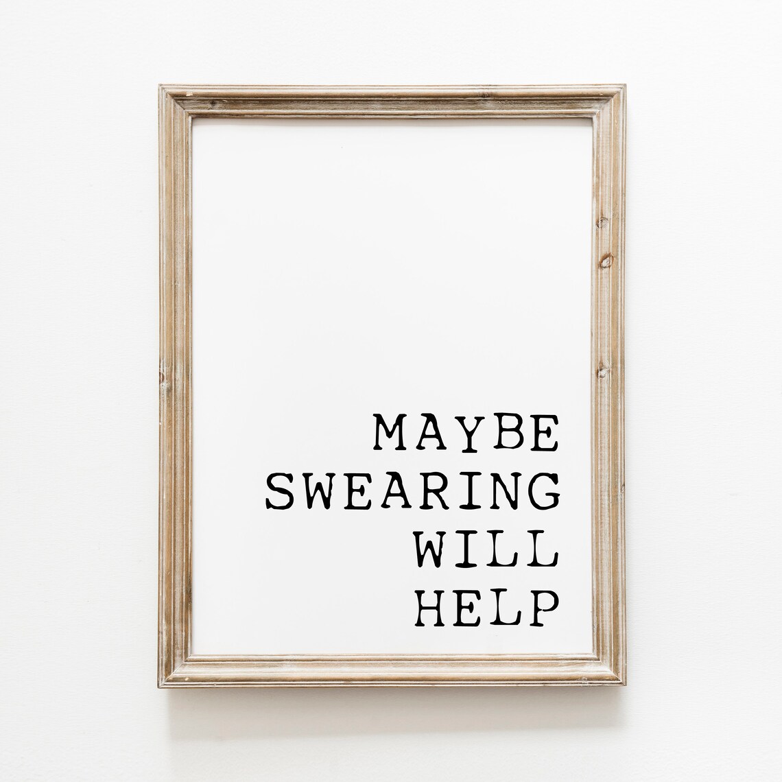 Maybe Swearing Will Help Quotes Print Home Office Decor Funny Quotes Wall Decor Wall Art Print