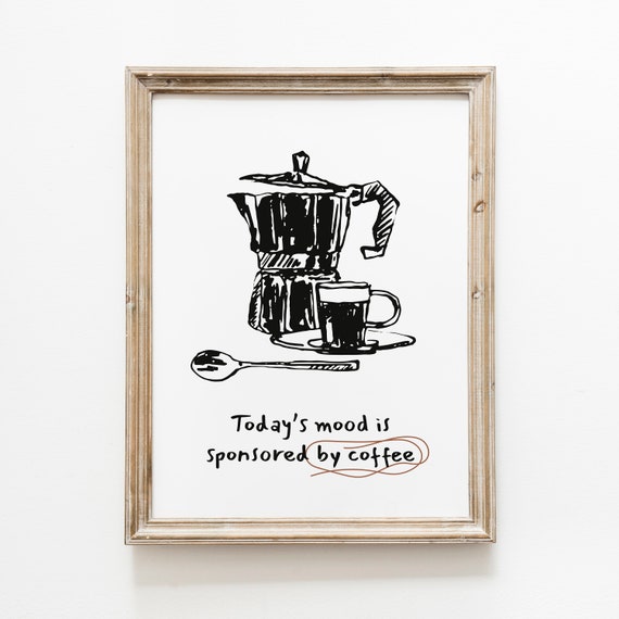 Coffee Wall Print Coffee Bar Print Aesthetic Kitchen Decor Funny Kitchen Print Coffee Poster Coffee Art Print