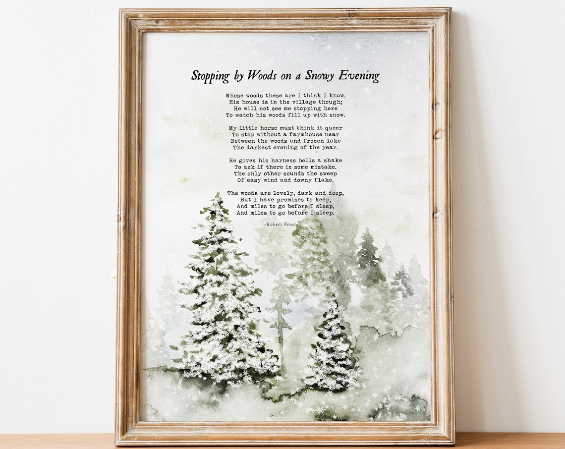 Robert Frost Snowy Evening Christmas Quotes Art Print