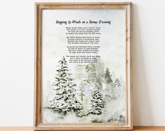 Robert Frost Snowy Evening Christmas Quotes Art Print