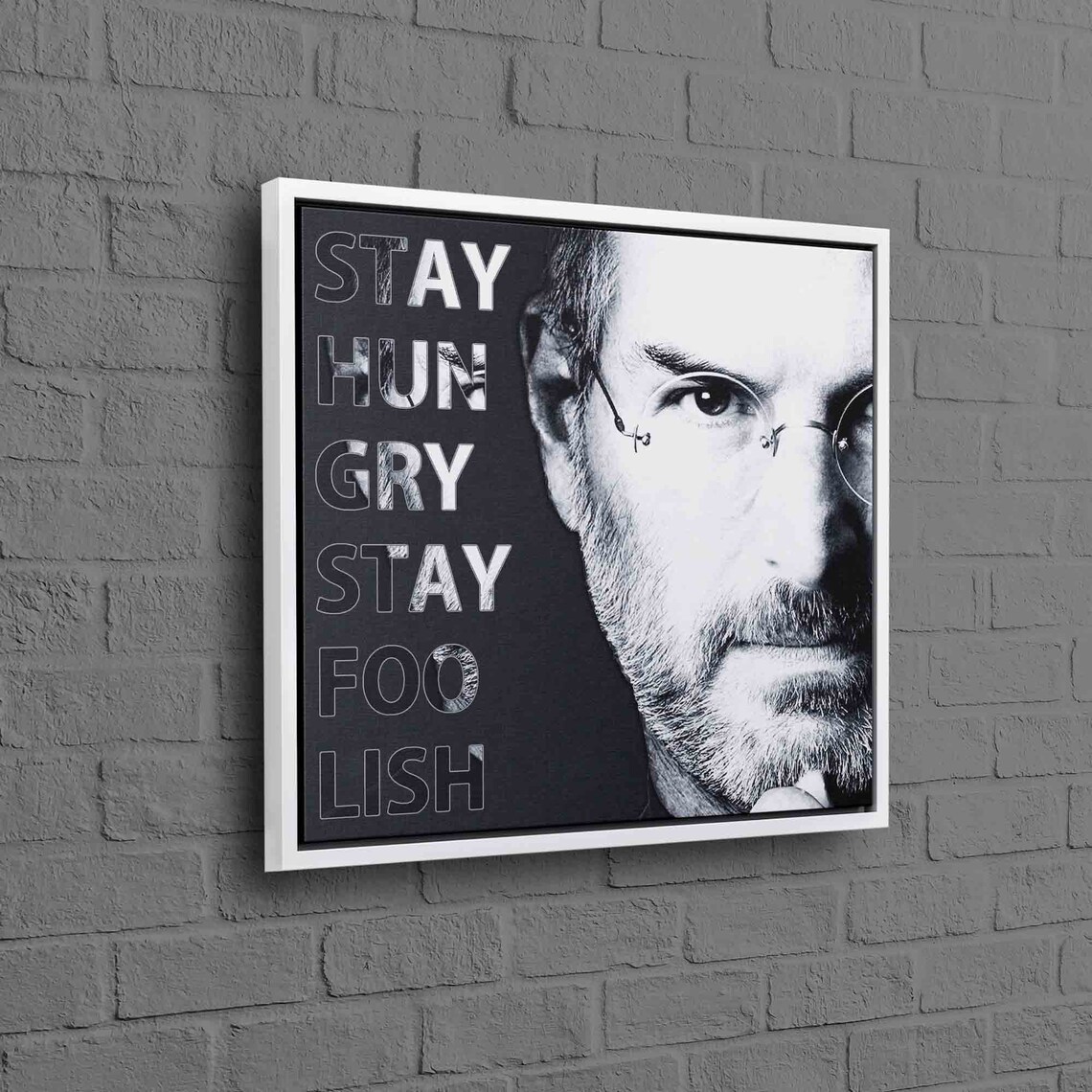 Steve Jobs Stay Hungry Stay Foolish Black White Motivational Portrait Poster