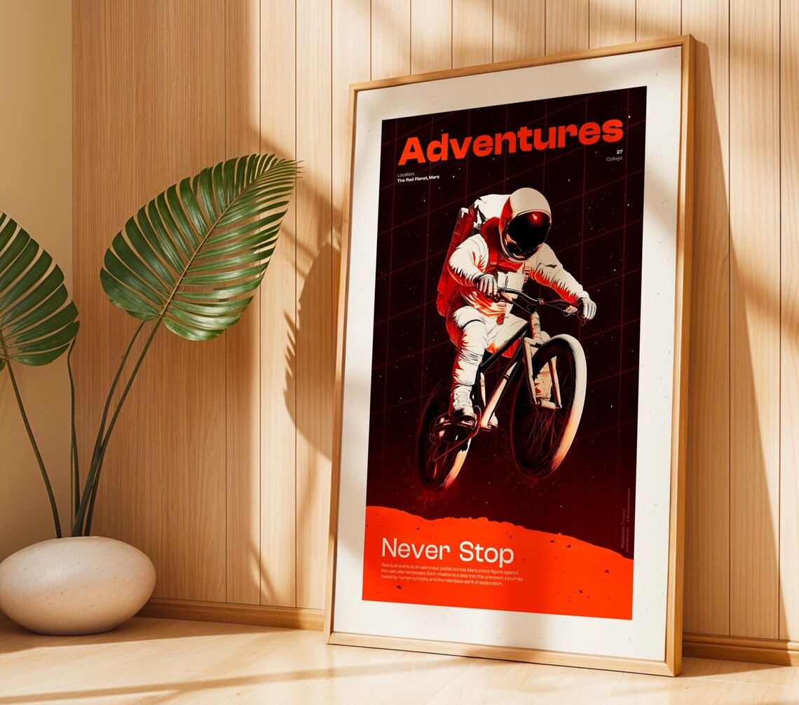 Astronaut Biking On Mars Adventures Never Stop Retro Space Poster - Image 3