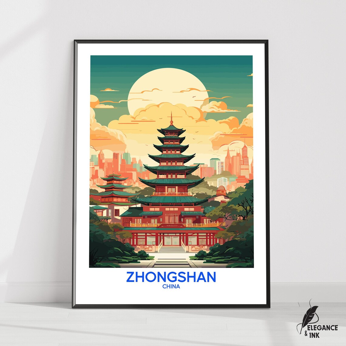 Zhongshan Posterzhongshan Travel Printzhongshan Wall Artzhongshan Decorzhongshan City Artgift Ideahousewarming Gift