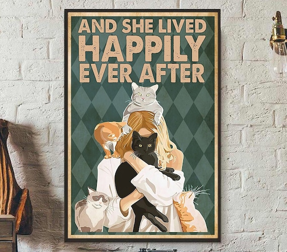 And She Lived Happily Ever After Woman Hugging Cats Retro Cat Lover Print