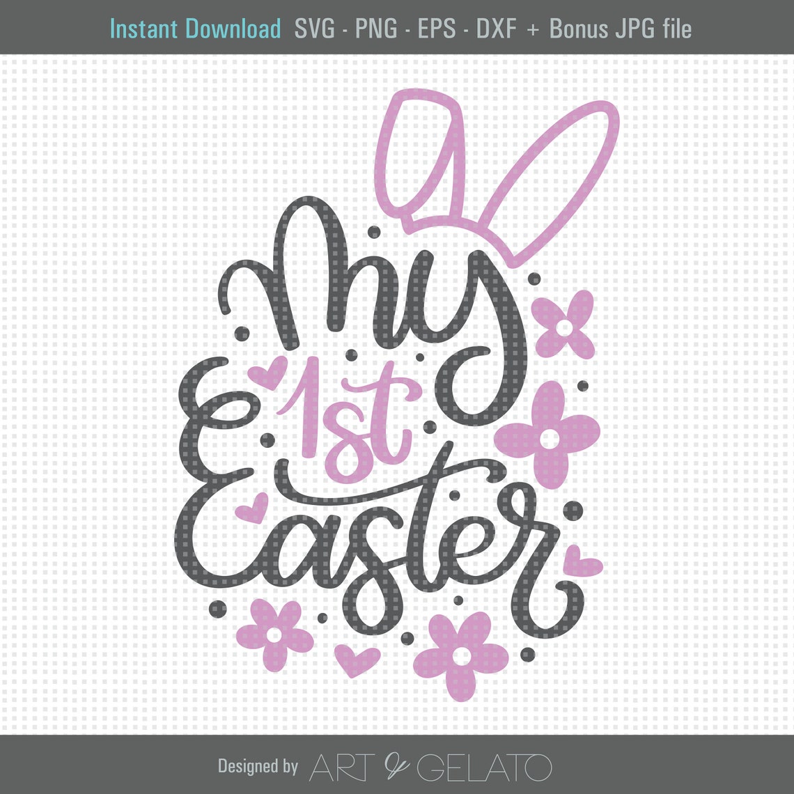 My 1st Easter Bunny Ears Script Pink Gray Digital Design Poster