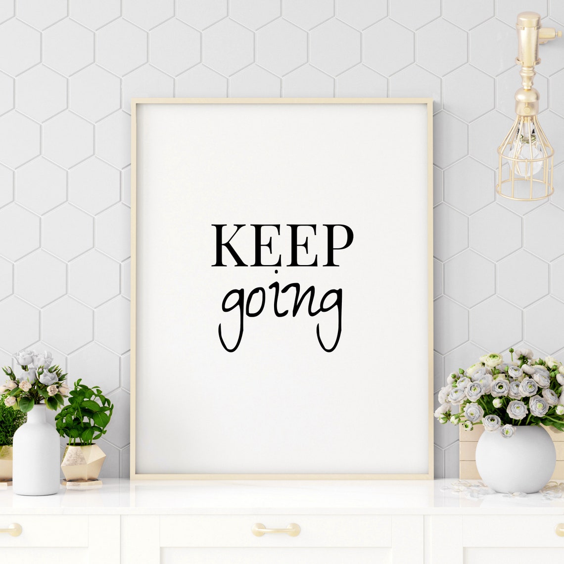 Keep Going Motivational Poster Mixed Serif Script Typography Design