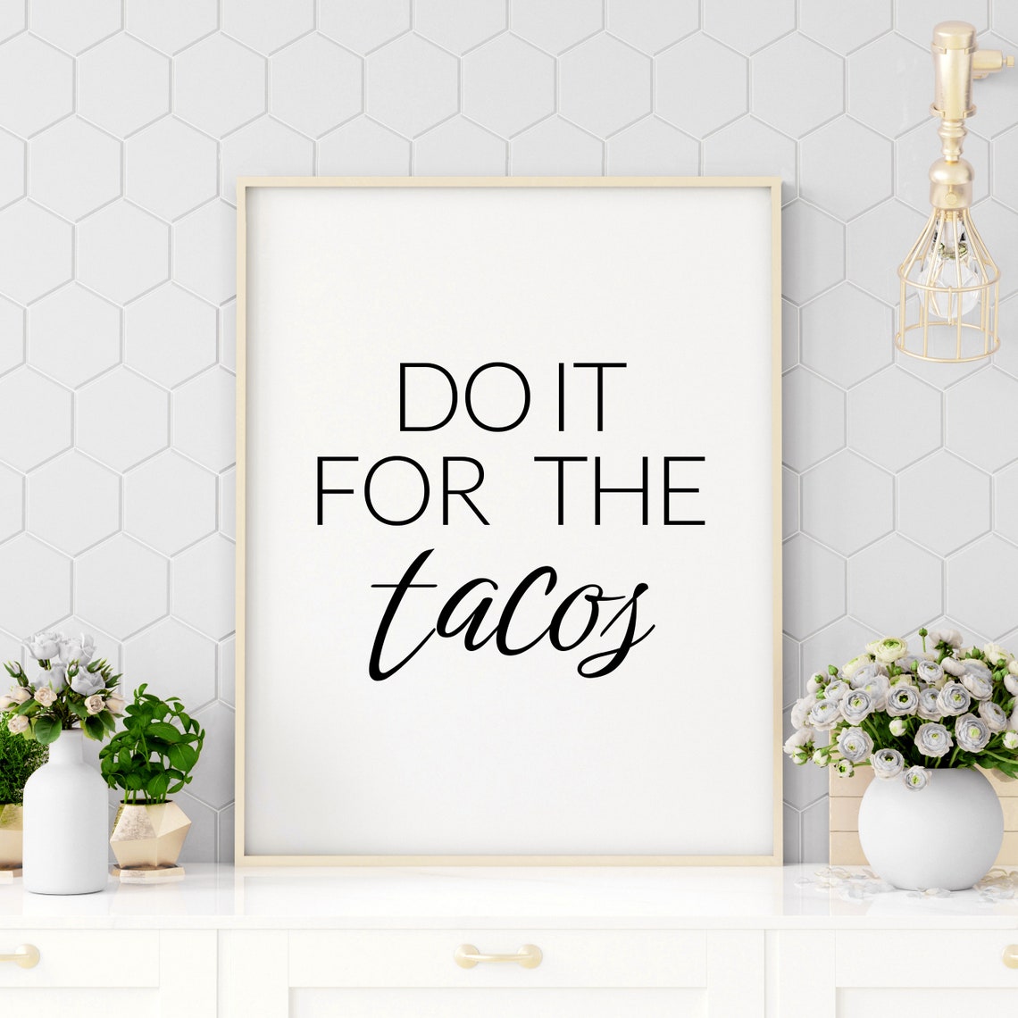Do It For The Tacos Funny Workout Foodie Lover Quote Poster Art