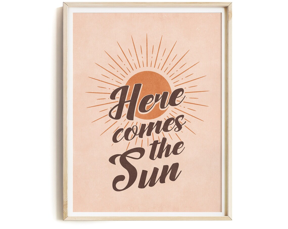 Retro Here Comes The Sun Boho Sunrise Daily Positive Quote Wall Art
