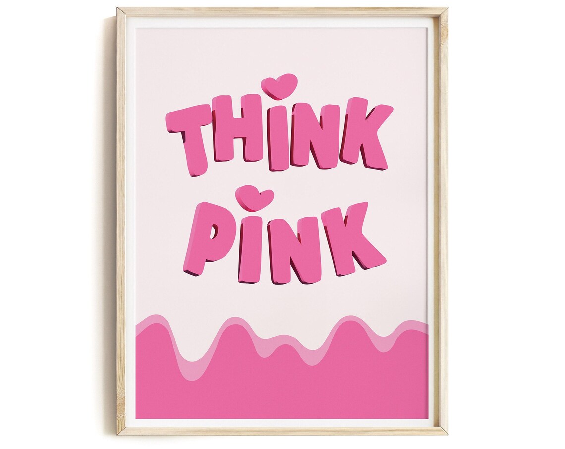Think Pink Bubble Letters Retro Inspirational Quote Poster Decor