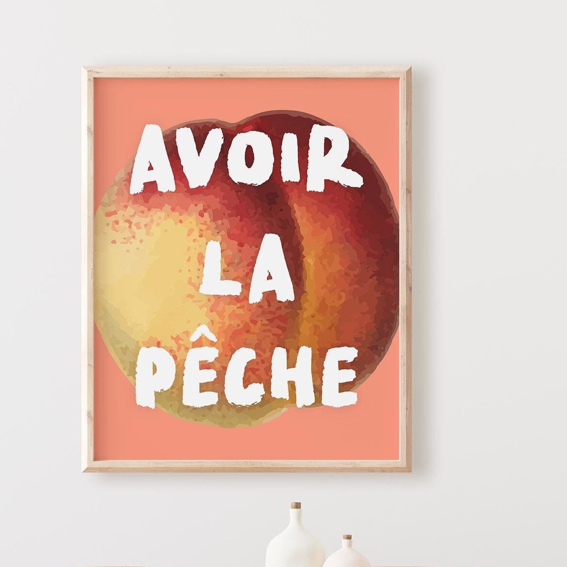 Avoir La Pêche French Peach Idiom Watercolor Kitchen Quote Poster - Image 4