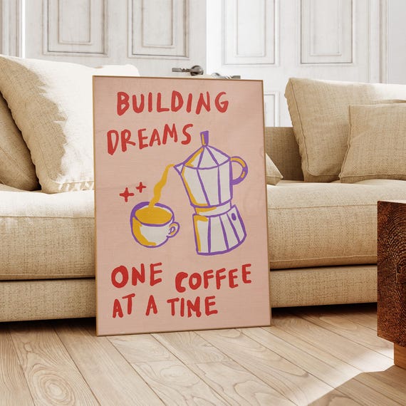 Funny Coffee Quotes Art Print Kitchen Decor Dopamine Poster Instant