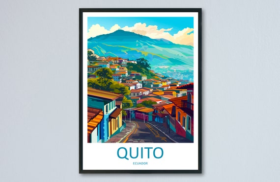 Quito Travel Poster, Ecuador Home Decor