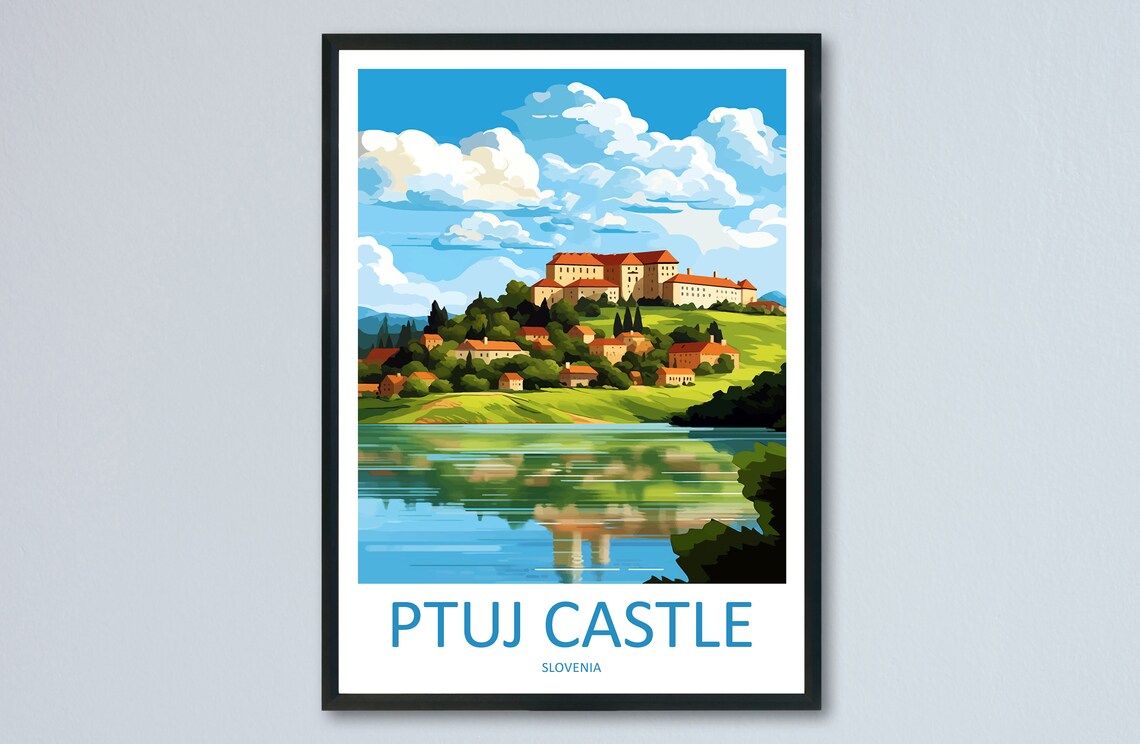Ptuj Castle Slovenia Riverside Hilltop Town Reflection Poster