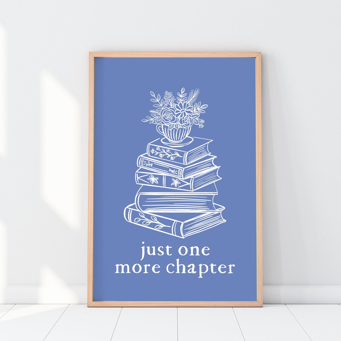 Just One More Chapter Blue Books Stack Floral Bookish Poster - Image 2