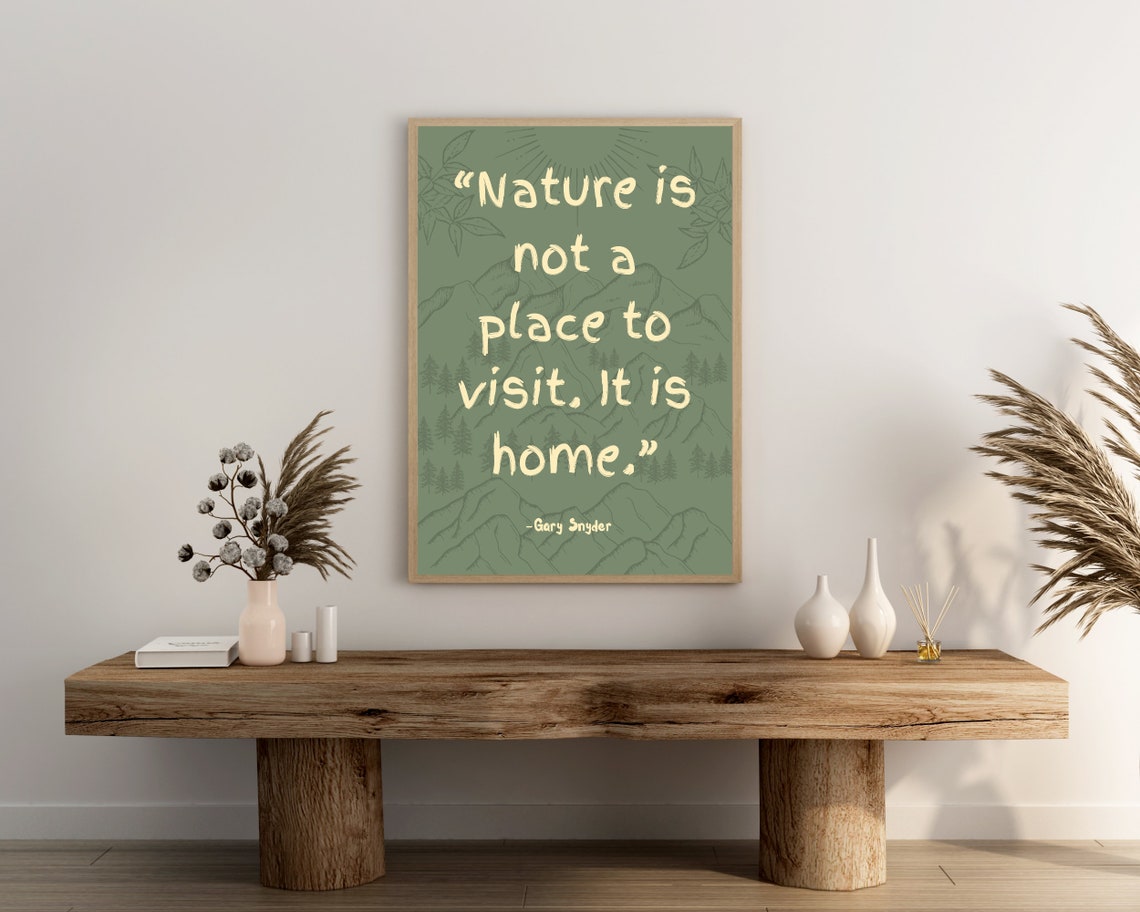 Gary Snyder Nature Is Home Quote Green Wilderness Typography Poster - Image 3