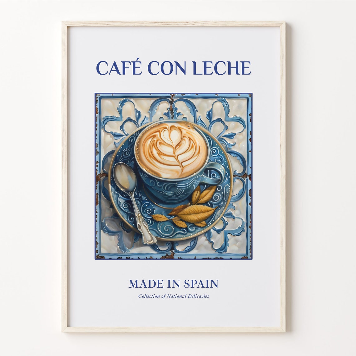Café con Leche Spanish Coffee Latte Blue Tile Kitchen Poster