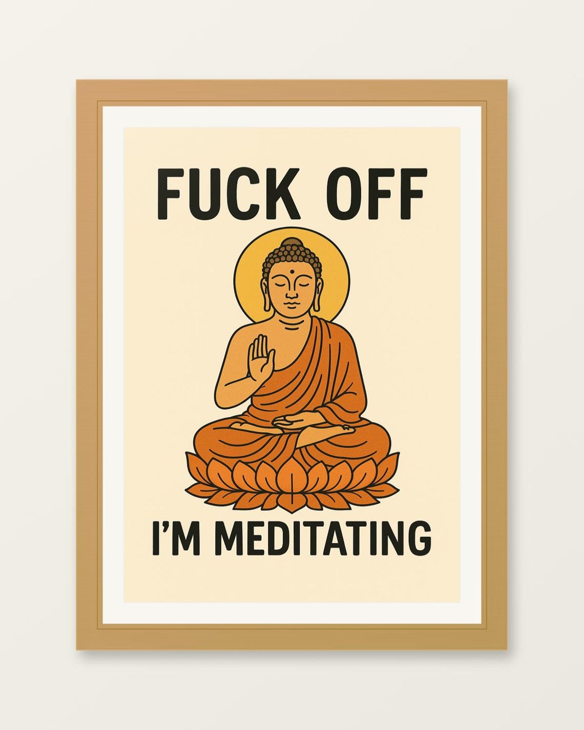 Fck Off I Am Meditating Watercolour Poster Bedroom Art Office Study Wall Living Room Kitchen Decor Buddha