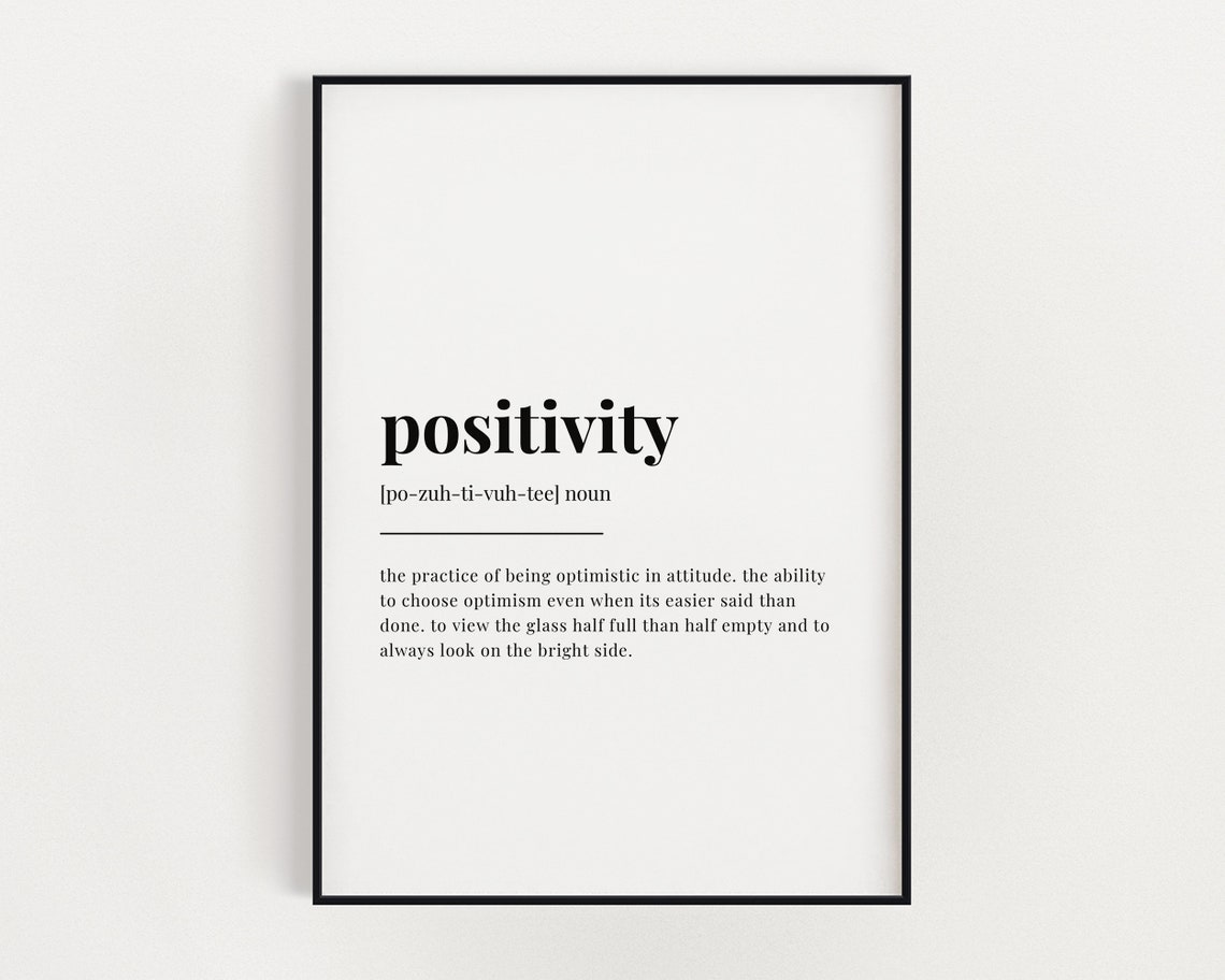 Positivity Dictionary Definition Inspirational Typography Word Poster