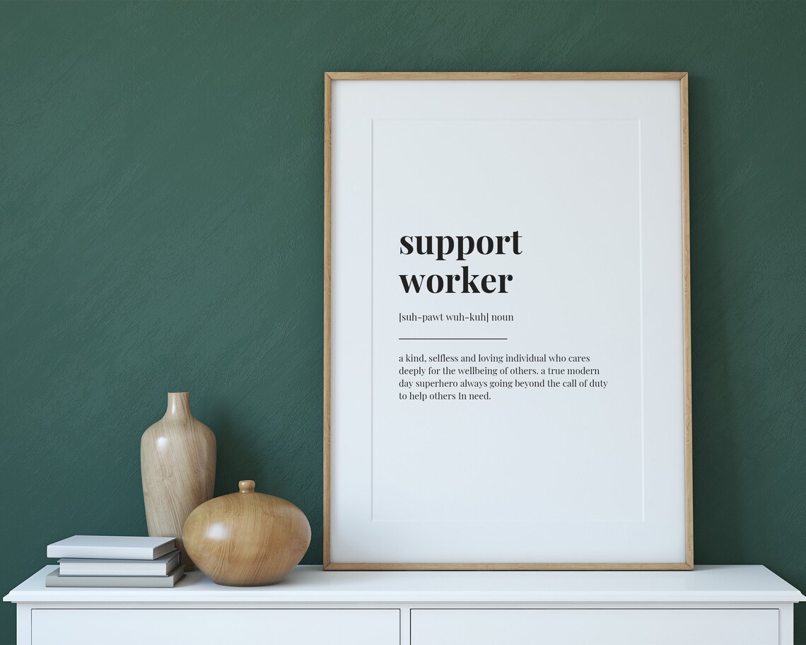 Support Worker Definition Quote Art Print - Image 2