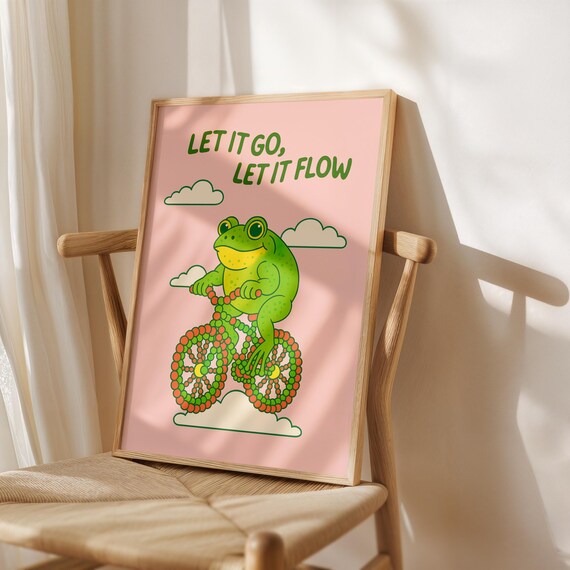 Frog Riding Flower Bicycle Let It Go Let It Flow Cute Quote Poster