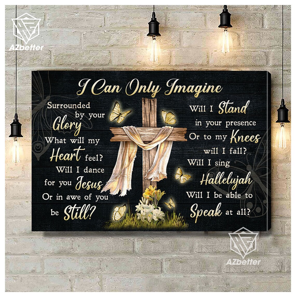 I Can Only Imagine Lyrics Cross White Cloth Lily Butterfly Poster