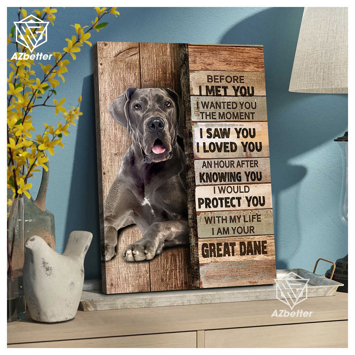 Great Dane Art Print, Before I Met You Dog Mom Gift