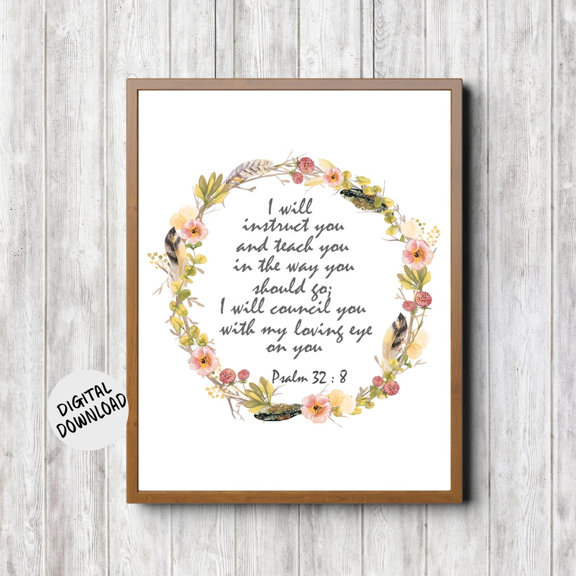 Psalm 32 8 I Will Instruct You Floral Wreath Scripture Poster