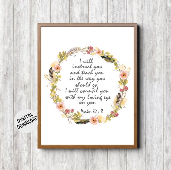 Psalm 32 8 Rustic Watercolor Wreath Scripture Wall Art Floral Twig Feather Wreath Fall Colors Bible Verse Poster