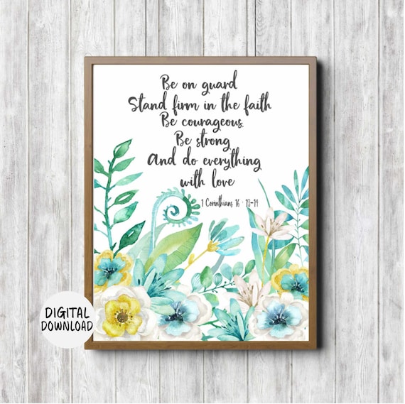 1 Corinthians 16 13 Be On Guard Watercolor Floral Verse Poster