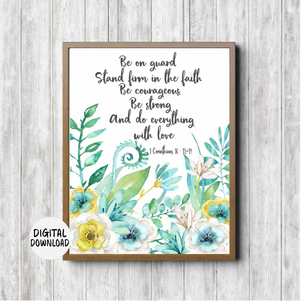 1 Corinthians 16 13 Be On Guard Watercolor Floral Verse Poster