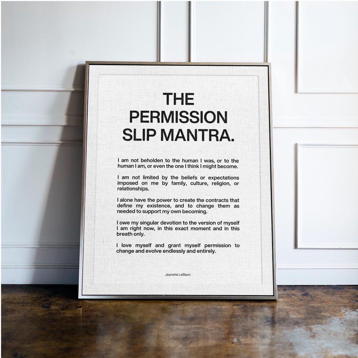 Permission To Change, Self-Acceptance Mantra