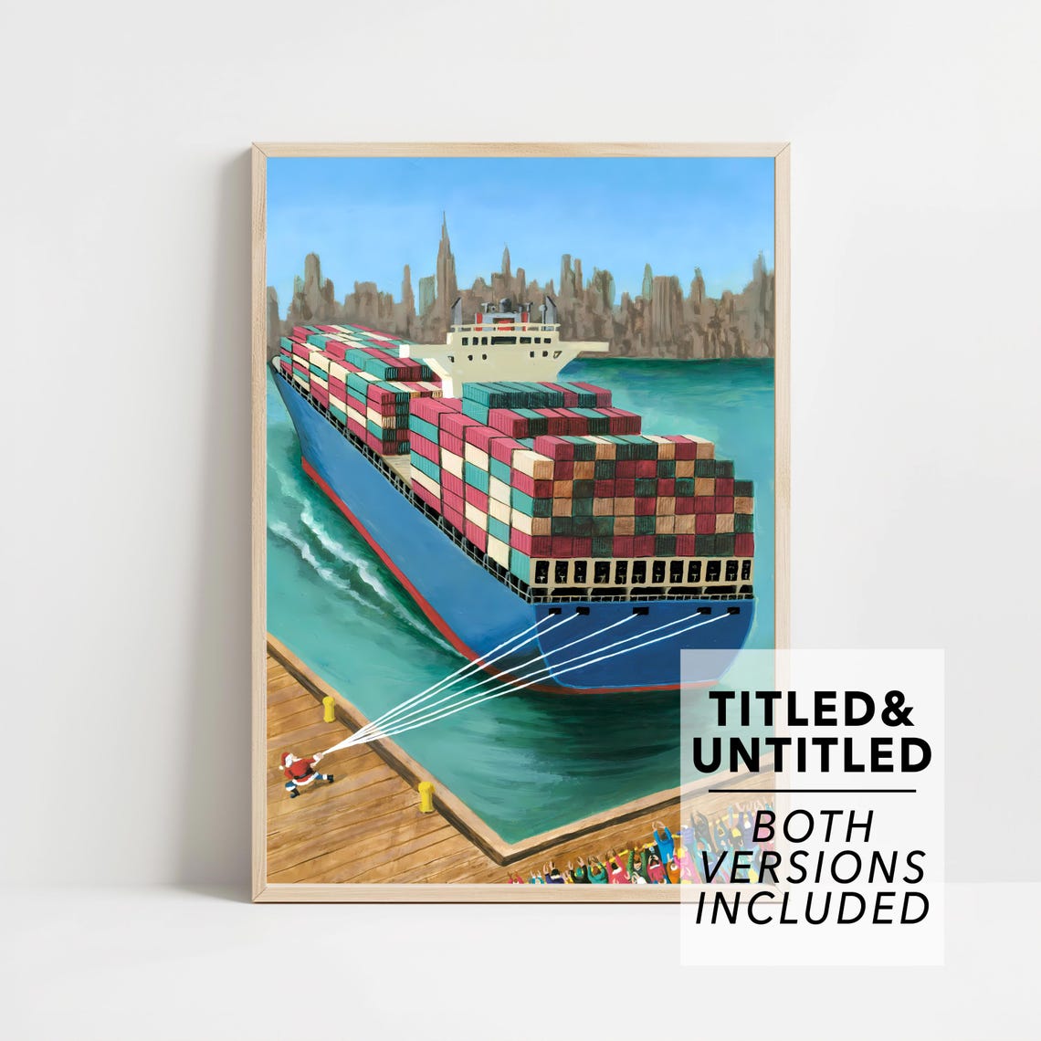 New Yorker Style Santa Pulling a Container Ship into the Harbor Poster