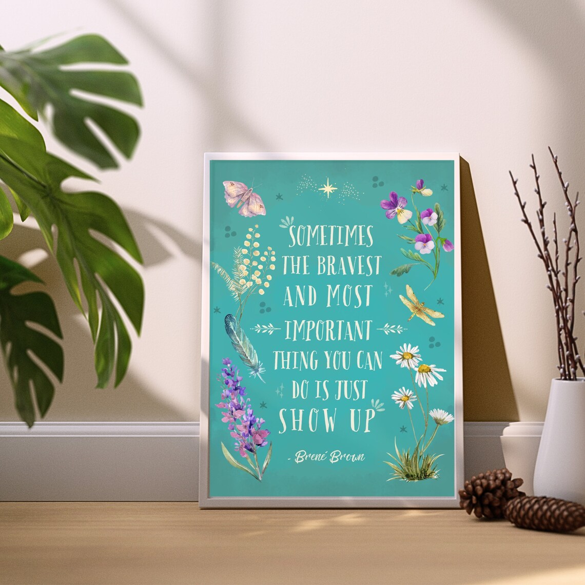Brene Brown Just Show Up Quote Teal Floral Botanical Wall Poster - Image 3
