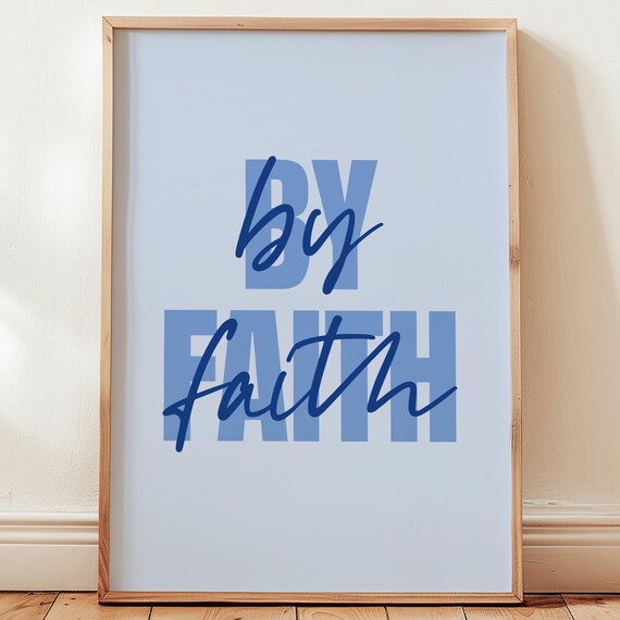 By Faith Blue Christian Typography Quote Modern Minimalist Print