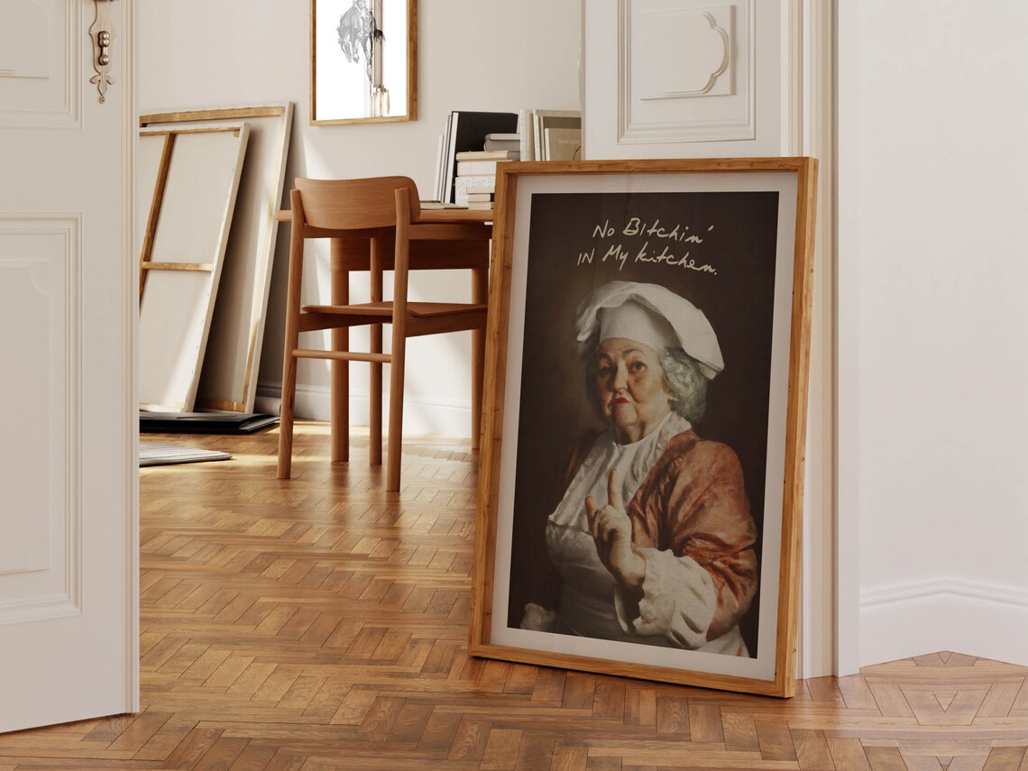 Funny Vintage Chef Painting No Bitchin in My Kitchen Sign Poster - Image 3