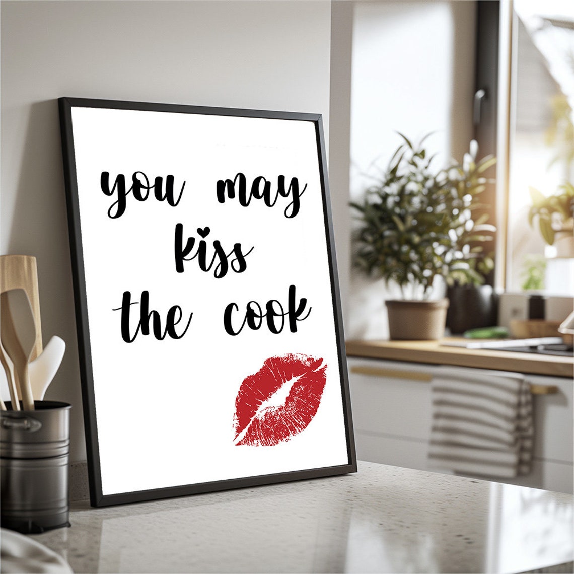You May Kiss the Cook Kitchen Quote Typography Wall Decor Poster - Image 3