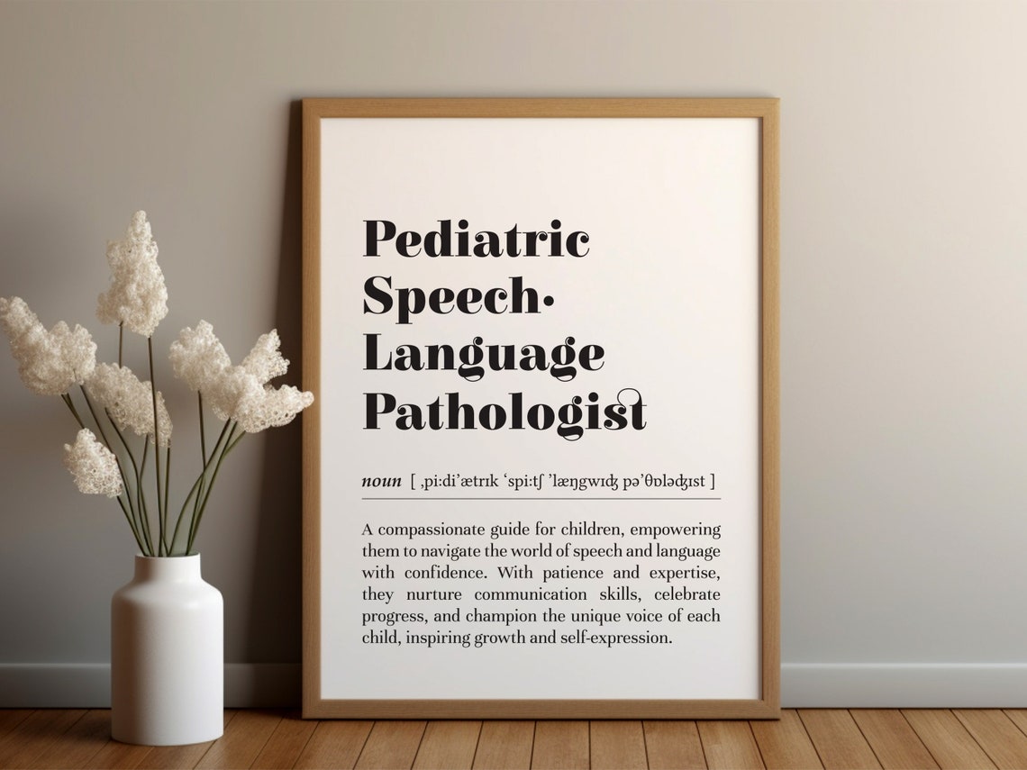 Pediatric Speech Language Pathologist Definition Appreciation Poster