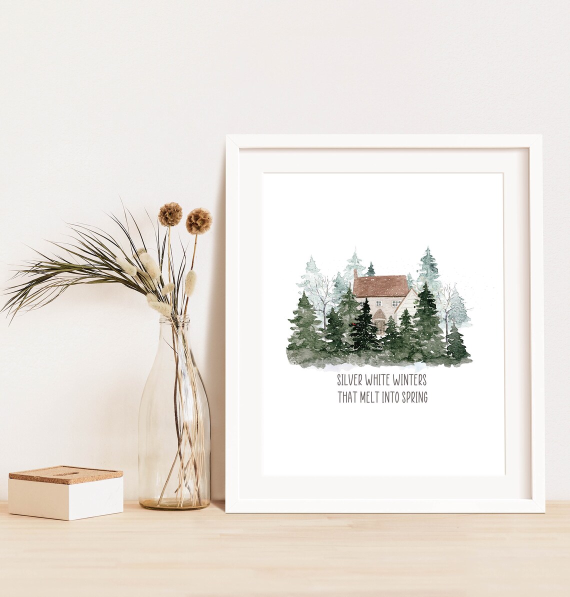Silver White Winters That Melt Into Spring Quote Art Print