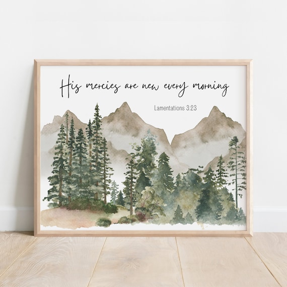 Lamentations 323 His Mercies Are New Every Morning Bible Verse Wall Art Scripture Print Watercolor Mountain Wilderness Christian Gift