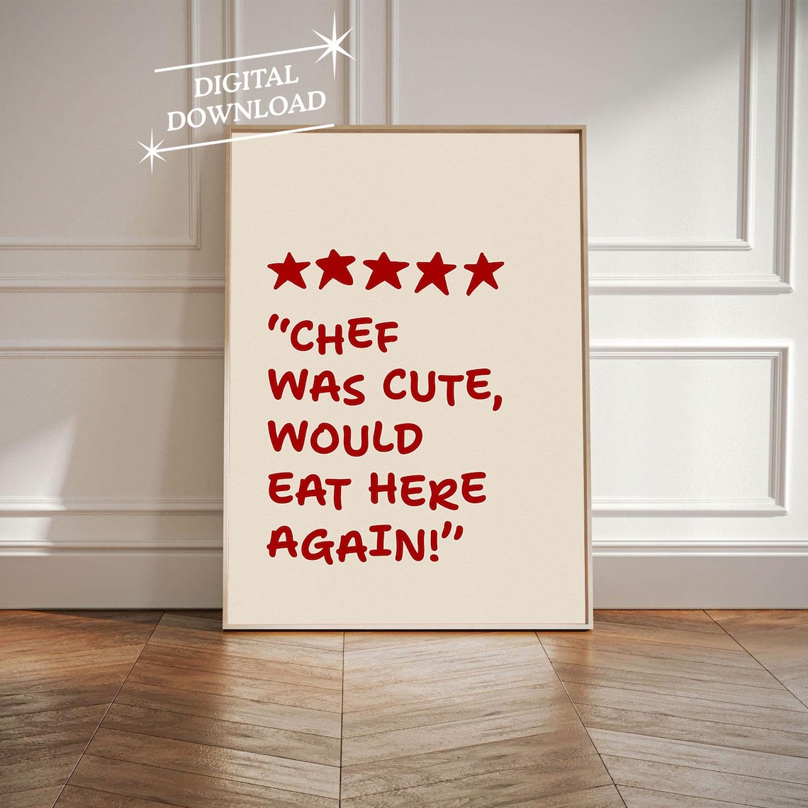 Chef Was Cute Print Trendy Decor Kitchen Print Kitchen Decor Kitchen Wall Art Kitchen Poster Yes Chef Restaurant Art Restaurant Art