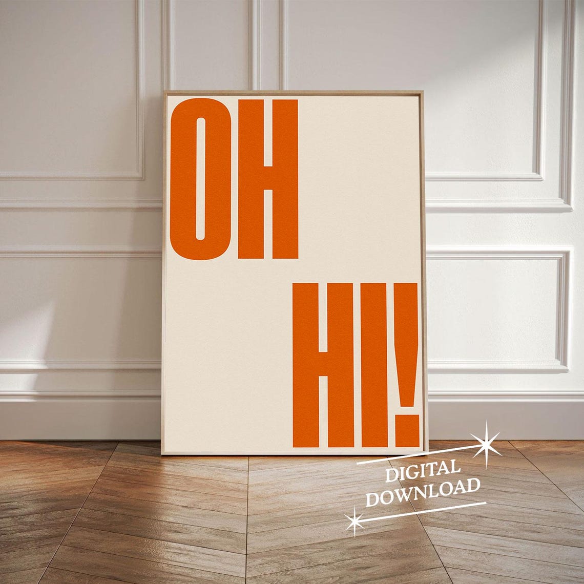 Oh Hi Cheerful Retro Orange Greeting Minimalist Typography Poster