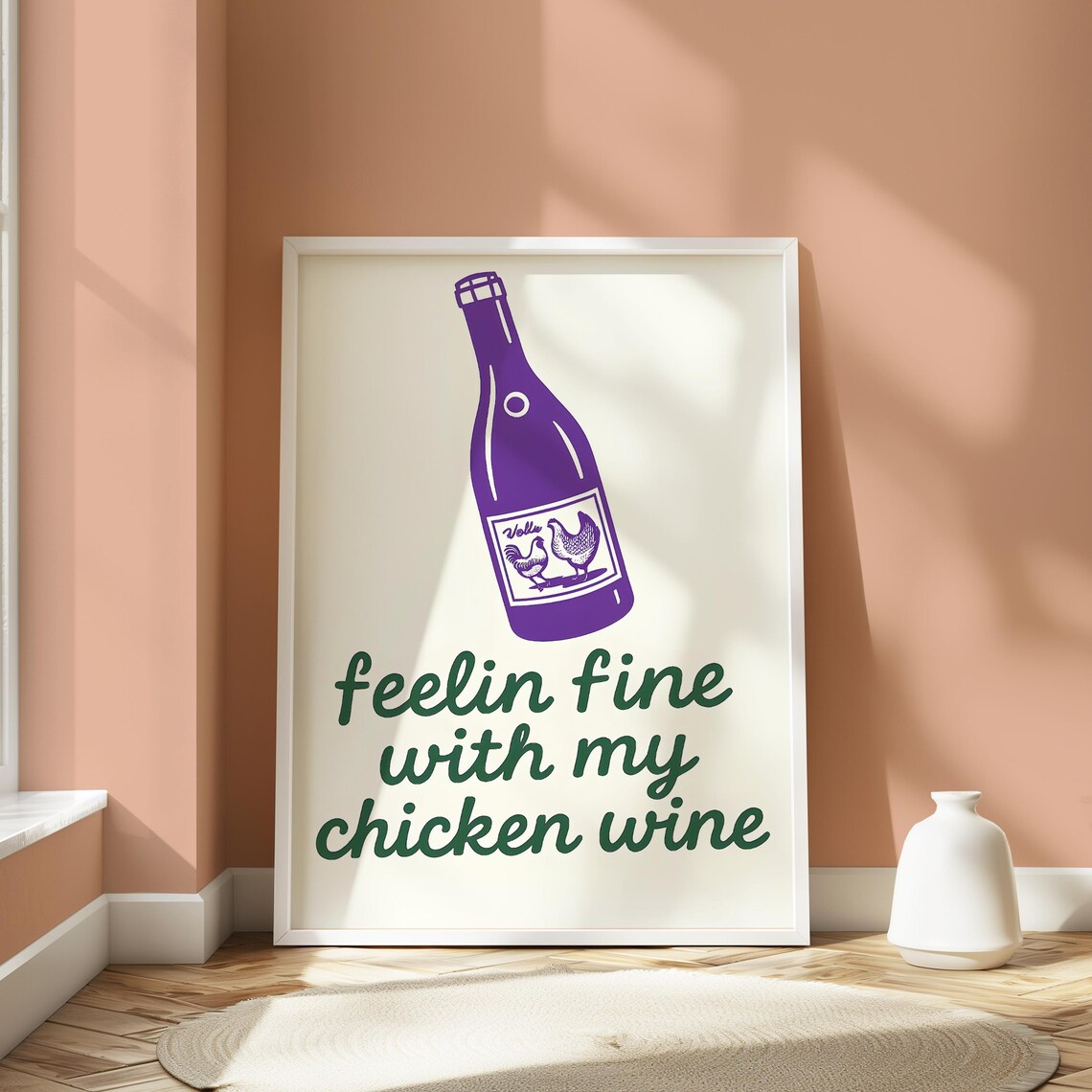 Feelin Fine With My Chicken Wine Funny Purple Wine Bottle Poster