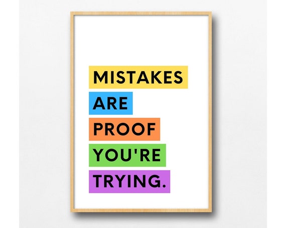 Mistakes Are Proof Youre Trying Quote Bright Colorful Classroom Poster Elementary Middle High School Library Art