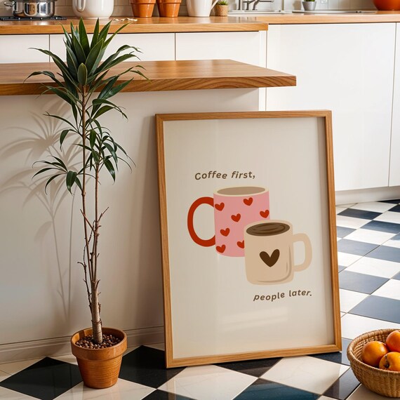 Coffee First People Later Two Heart Mugs Kitchen Quote Poster