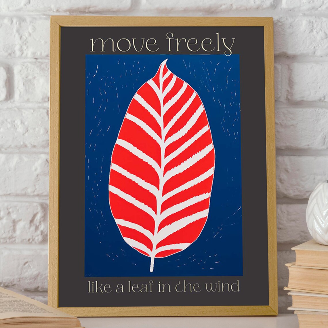 Move Freely Like A Leaf In The Wind Art Print - Image 2