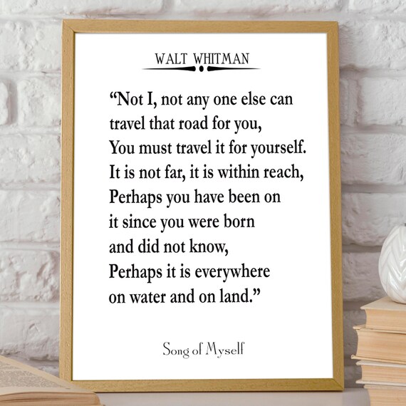 Walt Whitman Song of Myself Travel Your Own Road Quote Literary Poster