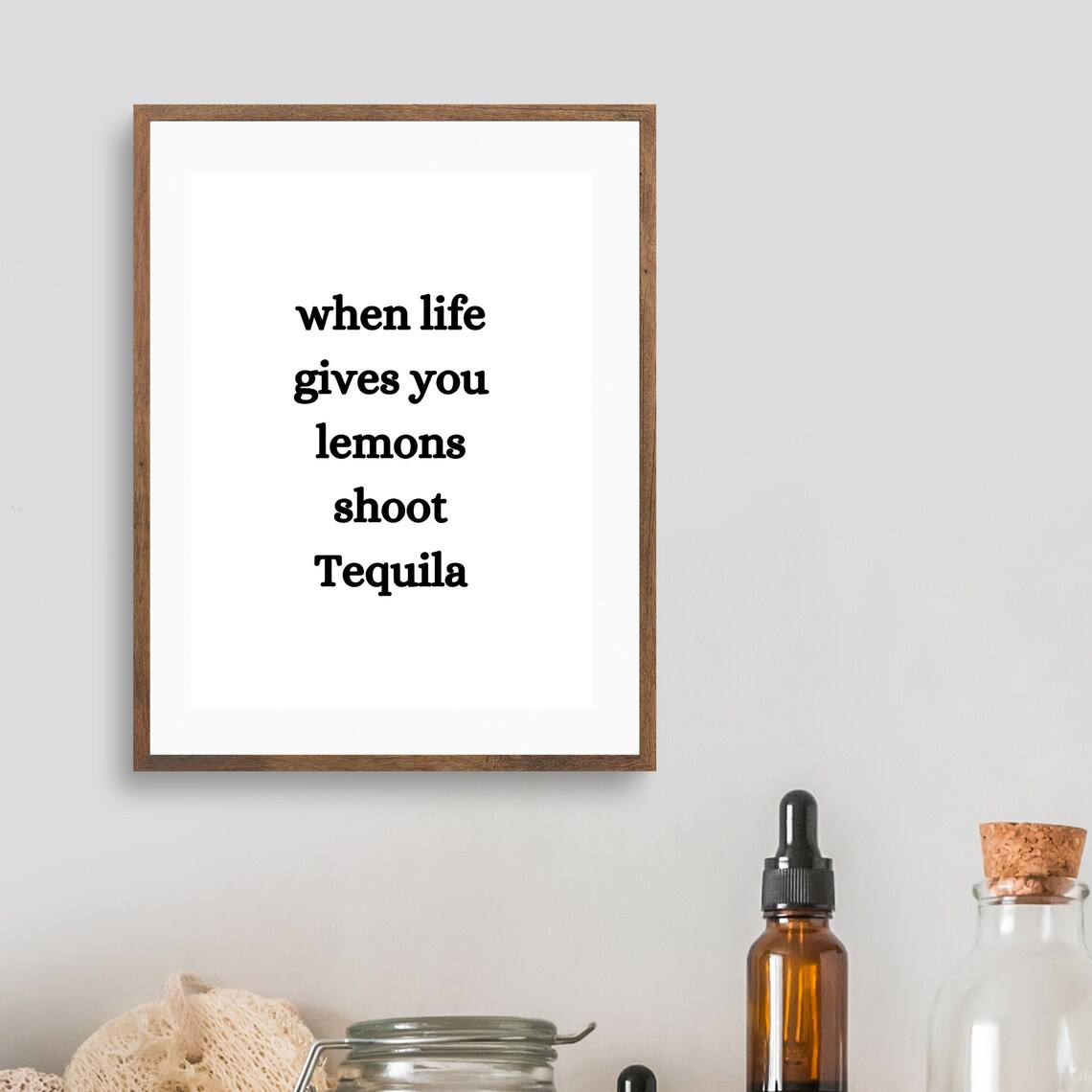 When Life Gives You Lemons Shoot Tequila - Image 2